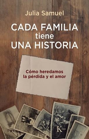 CADA FAMILIA TIENE UNA HISTORIA | 9788411211864 | SAMUEL, JULIA | Llibreria La Gralla | Llibreria online de Granollers