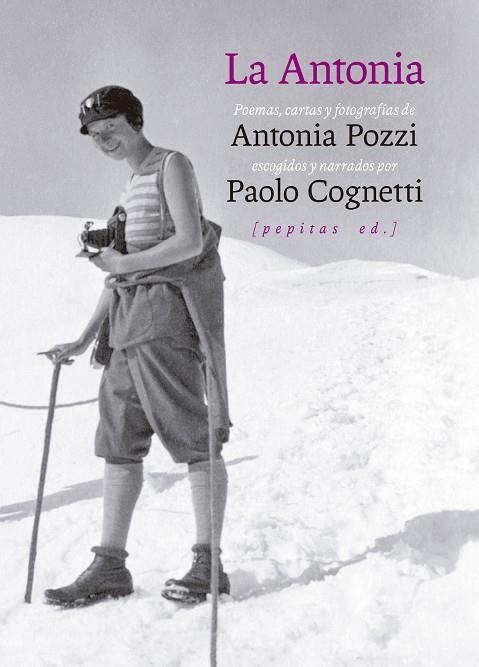 ANTONIA, LA  | 9788418998454 | COGNETTI, PAOLO ,  POZZI, ANTONIA  | Llibreria La Gralla | Librería online de Granollers
