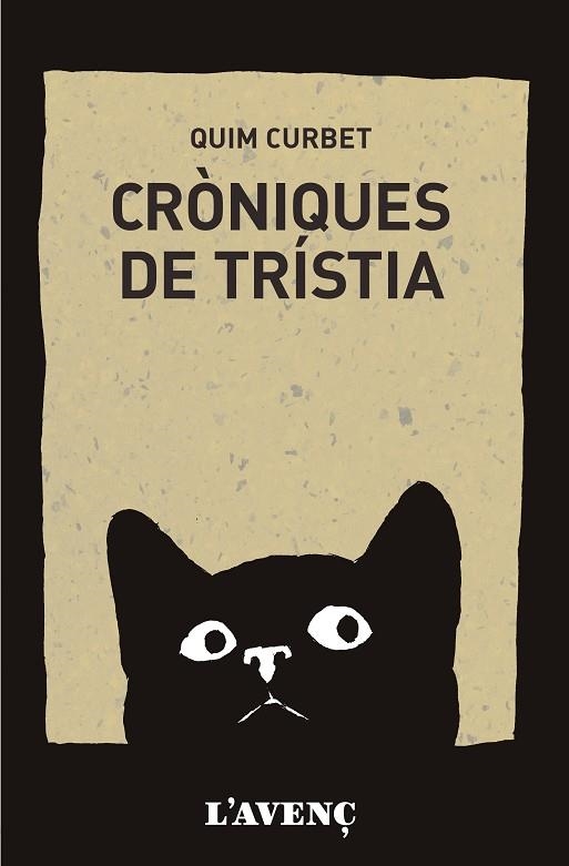 CRÒNIQUES DE TRÍSTIA | 9788418680410 | CURBET, QUIM | Llibreria La Gralla | Librería online de Granollers