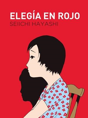 ELEGÍA EN ROJO | 9788419168382 | HAYASHI, SEIICHI | Llibreria La Gralla | Librería online de Granollers