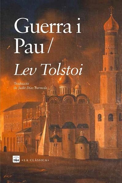 GUERRA I PAU (2 VOLUMS) | 9788418858598 | TOLSTOI, LEV | Llibreria La Gralla | Llibreria online de Granollers