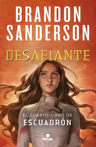 DESAFIANTE (ESCUADRÓN 4) | 9788419260000 | SANDERSON, BRANDON | Llibreria La Gralla | Librería online de Granollers