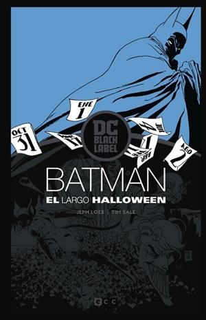 BATMAN: EL LARGO HALLOWEEN – EDICIÓN DC BLACK LABEL (4A EDICIÓN) | 9788418658976 | LOEB, JEPH | Llibreria La Gralla | Llibreria online de Granollers