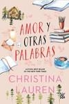 AMOR Y OTRAS PALABRAS | 9788419873149 | LAUREN, CHRISTINA | Llibreria La Gralla | Librería online de Granollers