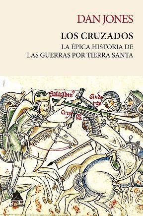 CRUZADOS, LOS | 9788419703217 | JONES, DAN | Llibreria La Gralla | Librería online de Granollers