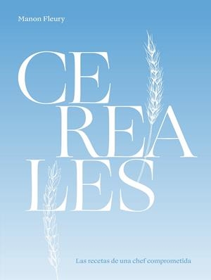 CEREALES | 9788419043337 | FLEURY, MANON | Llibreria La Gralla | Llibreria online de Granollers