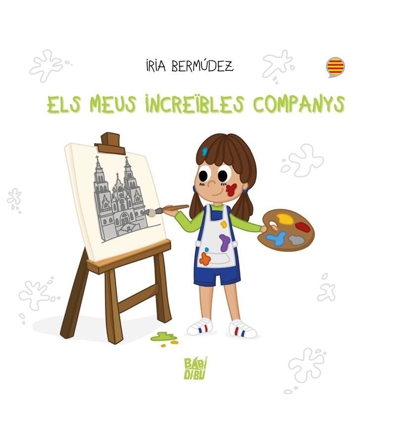 MEUS INCREÏBLES COMPANYS, ELS   | 9788419973771 | BERMÚDEZ, IRIA | Llibreria La Gralla | Librería online de Granollers