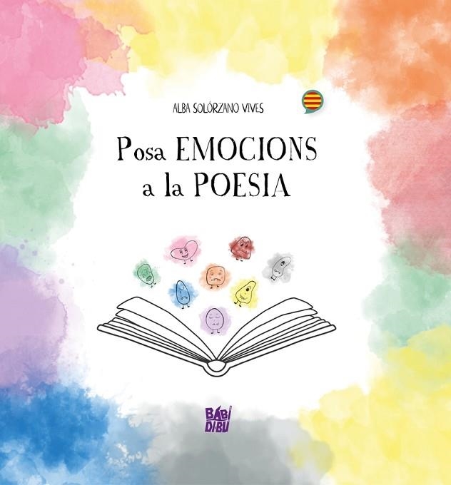 POSA EMOCIONS A LA POESIA | 9788419859891 | SOLÓRZANO VIVES, ALBA | Llibreria La Gralla | Librería online de Granollers