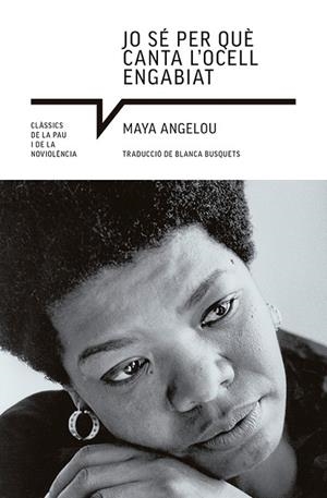 JO SÉ PER QUÈ CANTA L'OCELL ENGABIAT | 9788419017765 | ANGELOU, MAYA | Llibreria La Gralla | Llibreria online de Granollers