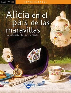 ALÍCIA EN EL PAÍS DE LAS MARAVILLAS | 9788417563356 | CARROL, LEWIS | Llibreria La Gralla | Librería online de Granollers