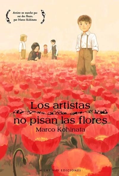 ARTISTAS NO PISAN LAS FLORES, LOS | 9788419195098 | KOHINATA, MARCO | Llibreria La Gralla | Llibreria online de Granollers