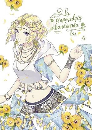 EMPERATRIZ ABANDONADA 06, LA | 9788467958157 | YUNA, INA | Llibreria La Gralla | Librería online de Granollers