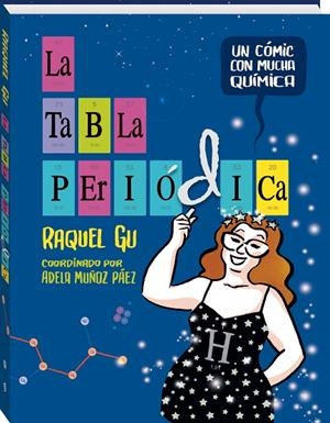 TABLA PERIÓDICA, LA  | 9788419605115 | GU, RAQUEL | Llibreria La Gralla | Llibreria online de Granollers
