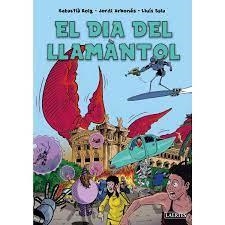 DIA DEL LLAMANTOL | 9788419676252 | ROIG, SEBASTIA; ARBONES,  JORDI | Llibreria La Gralla | Librería online de Granollers