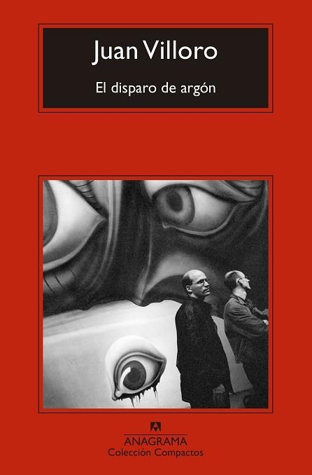 DISPARO DE ARGÓN, EL  | 9788433921376 | VILLORO, JUAN | Llibreria La Gralla | Llibreria online de Granollers