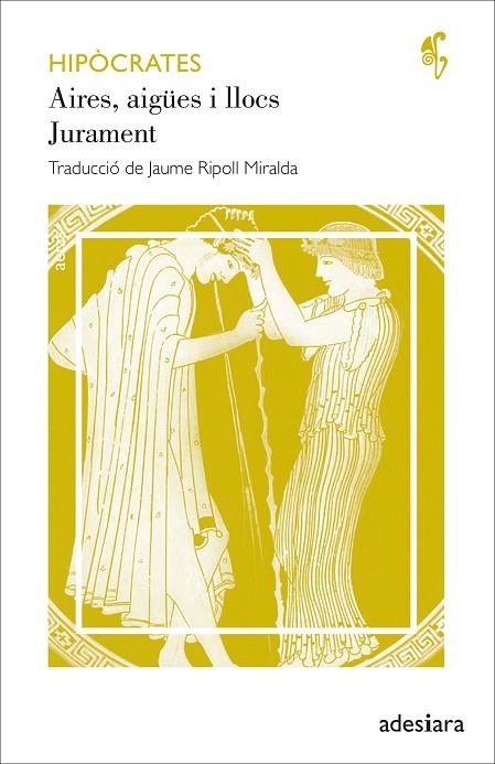 AIRES, AIGÜES I LLOCS JURAMENT | 9788419908018 | HIPÒCRATES | Llibreria La Gralla | Librería online de Granollers