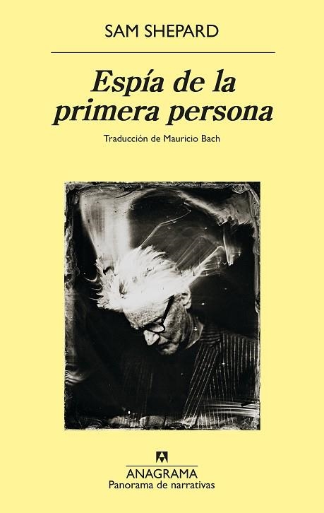 ESPÍA DE LA PRIMERA PERSONA | 9788433913357 | SHEPARD, SAM | Llibreria La Gralla | Llibreria online de Granollers