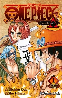 ONE PIECE: PORTGAS ACE Nº 01/02 (NOVELA) | 9788411401791 | ODA, EIICHIRO | Llibreria La Gralla | Llibreria online de Granollers