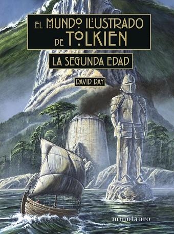 SEGUNDA EDAD, LA EL MUNDO ILUSTRADO DE TOLKIEN: LA  | 9788445015674 | DAY, DAVID | Llibreria La Gralla | Librería online de Granollers