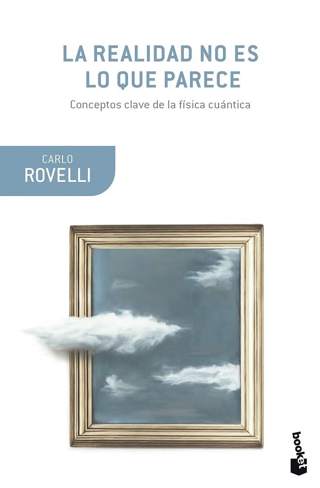 REALIDAD NO ES LO QUE PARECE, LA | 9788411073547 | ROVELLI, CARLO | Llibreria La Gralla | Llibreria online de Granollers
