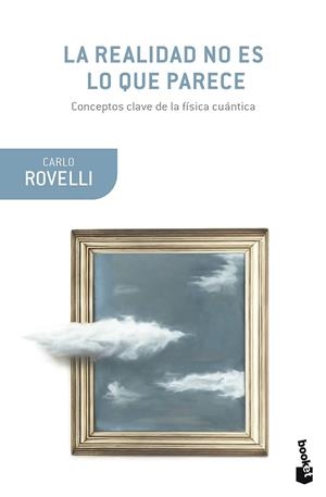 REALIDAD NO ES LO QUE PARECE, LA | 9788411073547 | ROVELLI, CARLO | Llibreria La Gralla | Llibreria online de Granollers