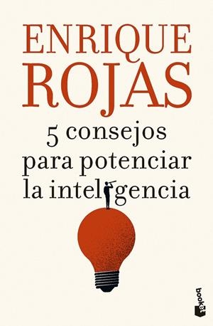 5 CONSEJOS PARA POTENCIAR LA INTELIGENCIA | 9788467071344 | ROJAS, ENRIQUE | Llibreria La Gralla | Librería online de Granollers