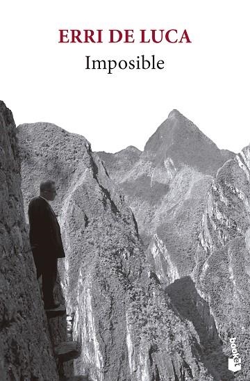 IMPOSIBLE | 9788432242595 | DE LUCA, ERRI | Llibreria La Gralla | Librería online de Granollers