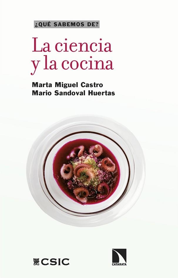 CIENCIA Y LA COCINA, LA  | 9788413528830 | MIGUEL CASTRO, MARTA ; SANDOVAL HUERTAS, MARIO | Llibreria La Gralla | Llibreria online de Granollers