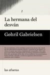 HERMANA DEL DESVÁN, LA | 9788412642636 | GABRIELSEN, GØHRIL | Llibreria La Gralla | Llibreria online de Granollers