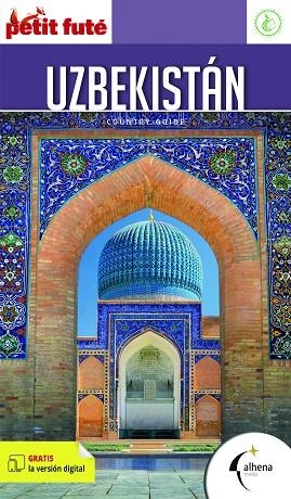 UZBEKISTÁN. GUIA PETIT FUTE 2023 | 9788418086465 | AA.VV | Llibreria La Gralla | Llibreria online de Granollers