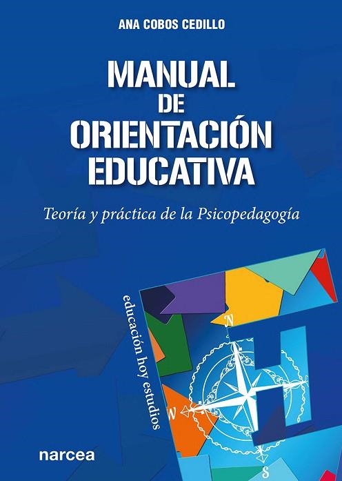MANUAL DE ORIENTACIÓN EDUCATIVA | 9788427729285 | COBOS CEDILLO, ANA | Llibreria La Gralla | Librería online de Granollers