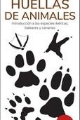 HUELLAS DE ANIMALES 17ª ED - GUIAS DESPLEGABLES TUNDRA | 9788419624376 | HERNANDEZ, VICTOR J. | Llibreria La Gralla | Llibreria online de Granollers