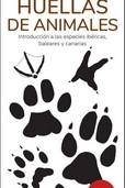 HUELLAS DE ANIMALES 17ª ED - GUIAS DESPLEGABLES TUNDRA | 9788419624376 | HERNANDEZ, VICTOR J. | Llibreria La Gralla | Librería online de Granollers