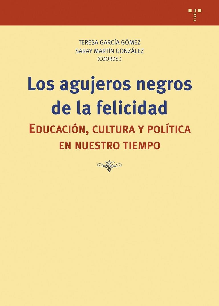 AGUJEROS NEGROS DE LA FELICIDAD, LOS  | 9788419823038 | GARCÍA GÓMEZ, TERESA ;  MARTÍN GONZÁLEZ, SARAY | Llibreria La Gralla | Librería online de Granollers