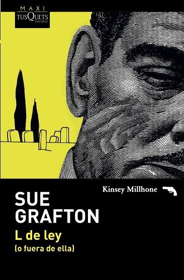 L DE LEY (O FUERA DE ELLA) | 9788490664902 | GRAFTON, SUE | Llibreria La Gralla | Librería online de Granollers