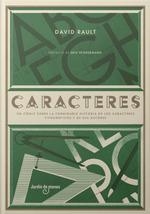 CARACTERES | 9788494801846 | RAULT, DAVID | Llibreria La Gralla | Librería online de Granollers