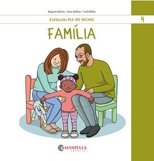 FAMÍLIA | 9788419565488 | MOLINA GALLART, RAQUEL I SARA | Llibreria La Gralla | Librería online de Granollers