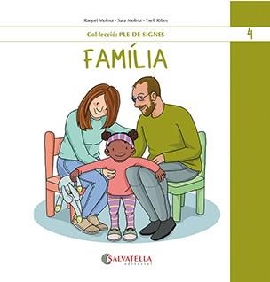 FAMÍLIA | 9788419565488 | MOLINA GALLART, RAQUEL I SARA | Llibreria La Gralla | Llibreria online de Granollers