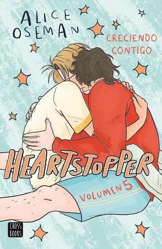 HEARTSTOPPER 5. CRECIENDO CONTIGO | 9788408283539 | OSEMAN, ALICE | Llibreria La Gralla | Librería online de Granollers