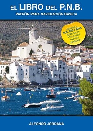 EL LIBRO DEL PNB | 9788461725571 | GÓMEZ-JORDANA DÍAZ-MERRY, ALFONSO | Llibreria La Gralla | Librería online de Granollers