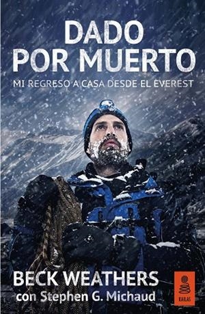 DADO POR MUERTO | 9788416523061 | WEATHERS, BECK / CHAPA HUIDOBRO, PEDRO | Llibreria La Gralla | Librería online de Granollers