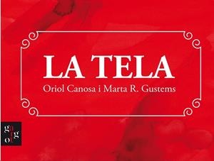 TELA, LA | 9788412689662 | CANOSA MASLLORENS, ORIOL | Llibreria La Gralla | Llibreria online de Granollers