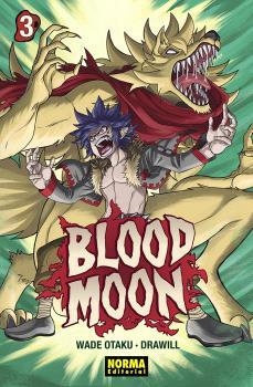 BLOOD MOON 03 | 9788467966510 | WADE OTAKU ;  GUILLEM CASASOLA | Llibreria La Gralla | Librería online de Granollers