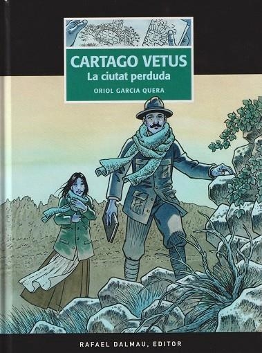 CARTAGO VETUS. LA CIUTAT PERDUDA | 9788423208951 | GARCIA QUERA, ORIOL  | Llibreria La Gralla | Llibreria online de Granollers