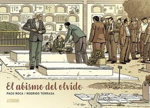 ABISMO DEL OLVIDO, EL | 9788419670229 | ROCA, PACO ; TERRASA, RODRIGO | Llibreria La Gralla | Librería online de Granollers