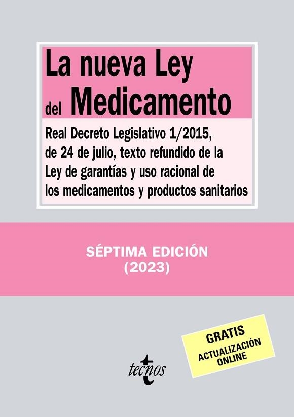 NUEVA LEY DEL MEDICAMENTO, LA | 9788430987597 | EDITORIAL TECNOS | Llibreria La Gralla | Llibreria online de Granollers