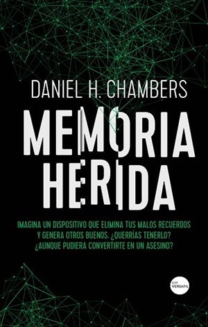 MEMORIA HERIDA | 9788417451363 | HERNÁNDEZ CHAMBERS, DANIEL | Llibreria La Gralla | Librería online de Granollers