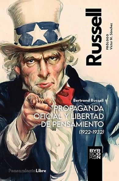 PROPAGANDA OFICIAL Y LIBERTAD DE PENSAMIENTO | 9788412652185 | RUSSELL, BERTRAND | Llibreria La Gralla | Librería online de Granollers