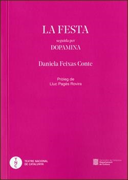 FESTA, LA | 9788419695468 | FEIXAS CONTE, DANIELA | Llibreria La Gralla | Librería online de Granollers