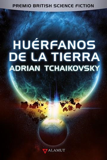 HUÉRFANOS DE LA TIERRA (SAGA ARQUITECTOS 1) | 9788498891416 | TCHAIKOVSKY, ADRIAN | Llibreria La Gralla | Llibreria online de Granollers